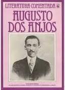 Augusto dos Anjos - Literatura Comentada-Zenir Campos Reis