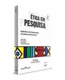 Etica em Pesquisa - Experiencia de Treinamento em Paises Sul-africano-Debora Diniz / Dirce Guilhem / Outros