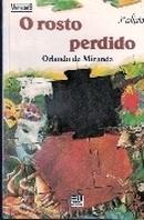 O Rosto Perdido / Serie Moderna-Orlando de Miranda