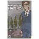 Nosso Juiz-Marcelo Carneiro da Cunha