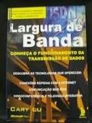 Largura de Banda-Cary Lu