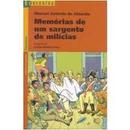 Memorias de um Sargento de Milicias-Manuel Antonio de Almeida / Adaptado por Carlos H