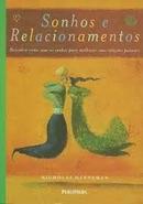 Sonhos e Relacionamentos-Nicholas Heyneman