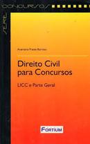 Direito Civil para Concursos / Licc e Parte Geral / Civil-Anamaria Prates Barroso
