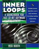 Inner Loops - a Sourcebook For Fast 32-bit Software Development-Rick Booth