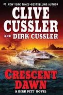 Crescent Dawn-Clive Cussler / Dirk Cussler