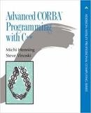 Advanced Corba Programming With C++-Michi Henning / Steve Vinoski