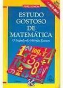 Estudo Gostoso de Matematica - o Segredo do Metodo Kumon-Toru Kumon