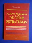 A Arte Japonesa de Criar Estrategias-Thomas Cleary