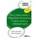 Dos Crimes Contra a Dignidade Sexual aos Crimes Dontra a Administraca-Victor Eduardo Rios Goncalves