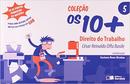 Direito do Trabalho -  Volume 5 / Colecao os 10 +  / Trabalho-Cesar Reinaldo Offa Basile / Gustavo Rene Nicolau