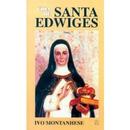 Vida de Santa Edwiges-Ivo Montanhese