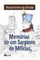 Memorias de um Sargento de Milicias - Colecao Grandes Leituras-Manuel Antonio de Almeida