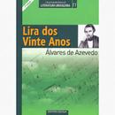 Lira dos Vinte Anos / Colecao Grandes Mestres da Literatura Brasileir-Alvares de Azevedo
