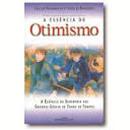 A Essencia do Otimismo / Colecao Pensamentos e Textos de Sabedoria-Editora Martin Claret