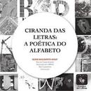 Ciranda das Letras - a Poetica do Alfabeto-Noemi Nascimento Ansay / Rita de Cassia Maestri