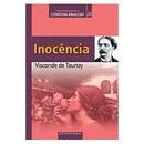 Inocencia - Colecao Grandes Mestres da Literatura Brasileira-Visconde de Taunay