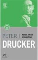 Homens Ideias e Acoes Politicas / Colecao Biblioteca Drucker-Peter F. Drucker