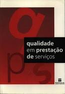 Qualidade em Prestacao de Servicos-Editora Senac