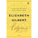 Pilgrims-Elizabeth Gilbert