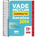 Vade Mecum Saraiva Compacto / Geral-Luiz Roberto Curia / Livia Cespedes / Juliana Nic