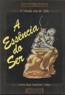 A Essencia do Ser-Gabriel Chalita
