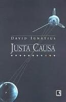 Justa Causa-David Ignatius
