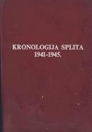 Kronologia Splita 1941 / 1945-Institut Za Historiju Radnickog Pokreta Dalmacije