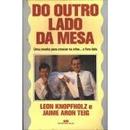 Do Outro Lado da Mesa-Leon Knopfholz / Jaime Aron Teig