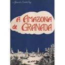 A Amazona de Granada-Afonso de Santa Cruz