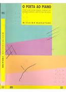 O Poeta ao Piano / Perfis de Escritores Cineastas Dramaturgos e Artis-Michiko Kakutani