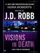 Visions In Death-Nora Roberts / J. D. Robb