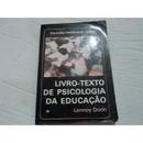 Livro Texto de Psicologia da Educacao / Colecao Psicologia Dorin-Lannoy Dorin
