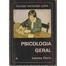 Psicologia Geral / Colecao Psicologia Dorin-Lannoy Dorin
