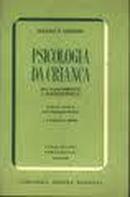 Psicologia da Crianca / do Nascimento a Adolescencia-Maurice Debesse