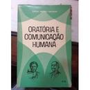 Oratoria e Comunicacao Humana-Durval Moraes Carvalho