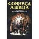 Conheca a Biblia-Ivo Storniolo / Euclides Martins Balancin