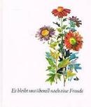 Es Bleibt uns Uberall Noch Eine Freude-Bei Dichtern / Malern Zu Gast