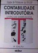 Contabilidade Introdutoria / Livro de Exercicios-Editora Equipe de Professores da Fea da Usp