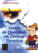 Gestao de Qualidade em Destinos Turisticos-Elder Lins Teixeira