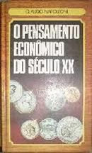 O Pensamento Economico do Seculo Xx-Claudio Napoleoni