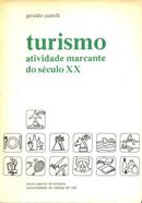 Turismo / Atividade Marcante do Seculo 20-Geraldo Castelli