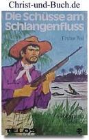 Die Schusse Am Schlangenfluss-Wolfgang Heiner