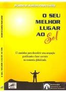 O Seu Melhor Lugar ao Sol-Ricardo de Almeida Prado Xavier