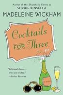 Cocktails For Three-Madeleine Wickham