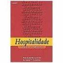 Hospitalidade / Conceitos e Aplicacoes-Kye Sung Chon / Raymond T. Sparerowe