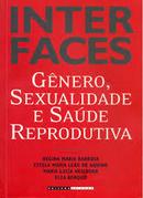 Interfaces Genero Sexualidade e Saude Reprodutiva-Regina Maria Barbosa / Estela M. L. de Aquino / M