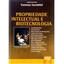 Propriedade Intelectual e Biotecnologia / Autografado-Vanessa Iacomini