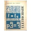 Eletricidade / Eletrosttica Tomo 2-Gerhard Sengberg