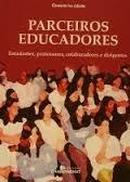 Parceiros Educadores / Estudantes Professores Colaboradores e Dirigen-Clemente Ivo Juliatto